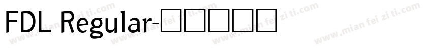FDL Regular字体转换